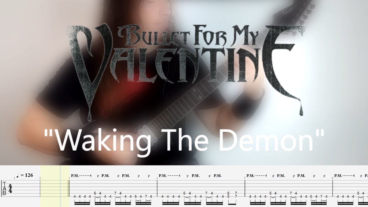 Bullet For My Valentine Waking The Demon Cover (Tabs on Screen) YouTube