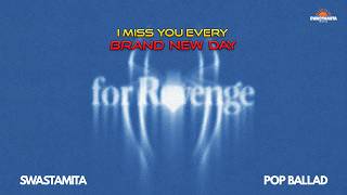 Download lagu FOR REVENGE - I MISS YOU EVERY BRAND NEW DAY (Cover by Swastamita)
