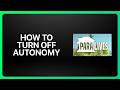 How To Turn Off Autonomy In Paralives! Tutorial