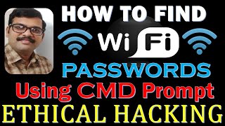 How to Find WiFi Passwords using CMD prompt in Windows OS || Show WiFi Password || Ethical Hacking