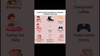 9 Ways You're Accidentally Making Yourself Poor #motivation #successmindset