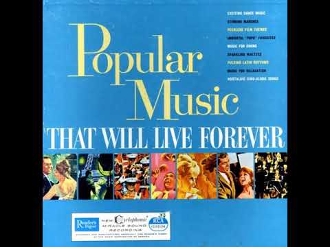 Reader's Digest PresentsPopular Music That Will Live Forever