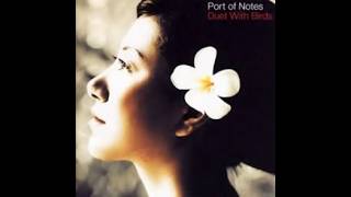 Port of Notes Duet With Birds 限定版 Port of Notes ／ Duet With Birds - YouTube