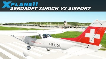 X-Plane 11 Max Graphics (I9 9900K + RTX 2080 TI) Aerosoft Zurich V2 Airport