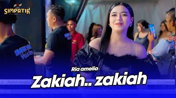 ZAKIA - RIA AMELIA - LIVE SIMPATIK MUSIC X IMA PRODUCTION - SENTUL LUMAJANG