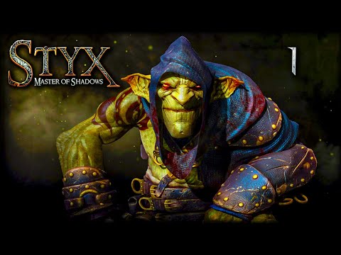 Фентези стелс экшн - Styx: Master of Shadows - Эпизод 1