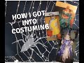 How I Got Bit By The Costuming Bug!