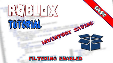 ROBLOX | How To Make An Inventory Saving Script Filtering Enabled