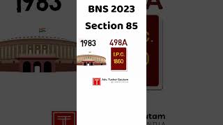 Controversy of Section 498a IPC / Section 85 of BNS 2023