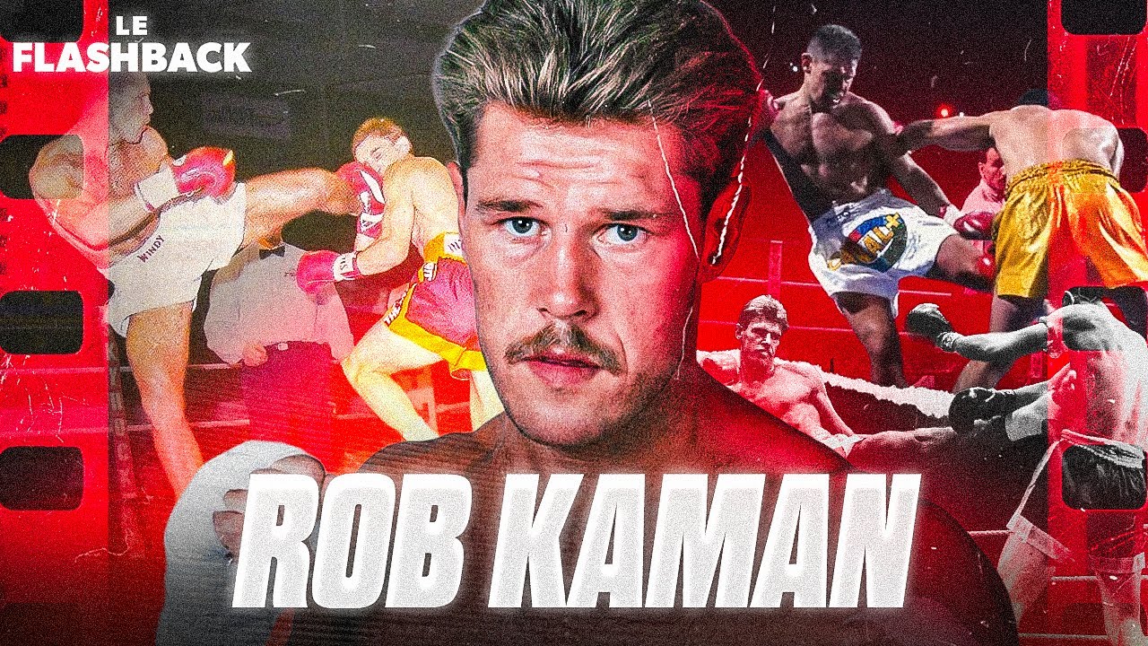 MISTER LOW KICK - LE FLASHBACK #86 - ROB KAMAN