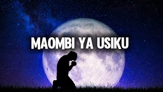 MAOMBI YA USIKU (Mithali 3:24) By Pst Victor Tullo +255769896700