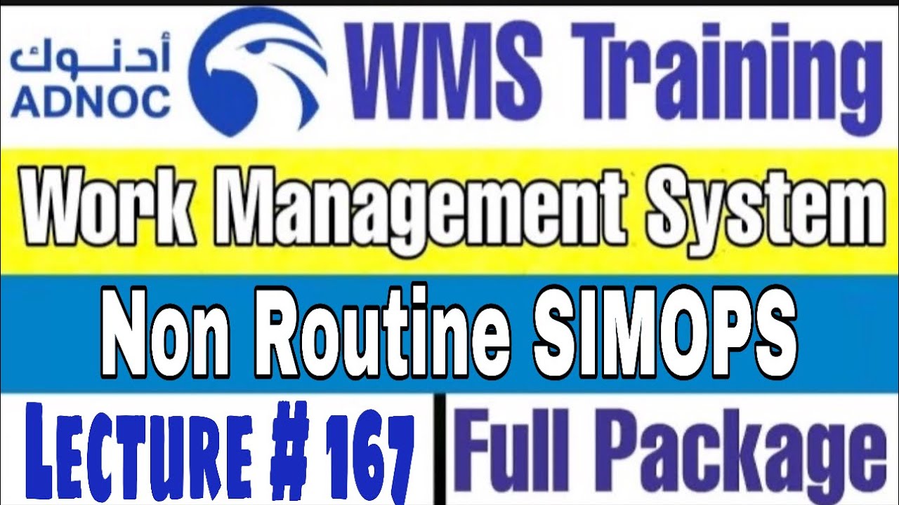 Non Routine SIMOPS as per ADNOC WMS | Lecture # 167 - YouTube
