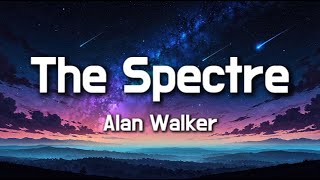 Download Lagu Alan Walker - The Spectre (Lyrics) MP3