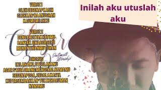 Lirik Inilah Aku, Utuslah Aku