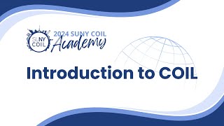 Detalles Introduction to COIL -COIL Academy 2024 Noticias
