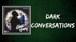 Rod Wave - Dark Conversations (Lyrics)