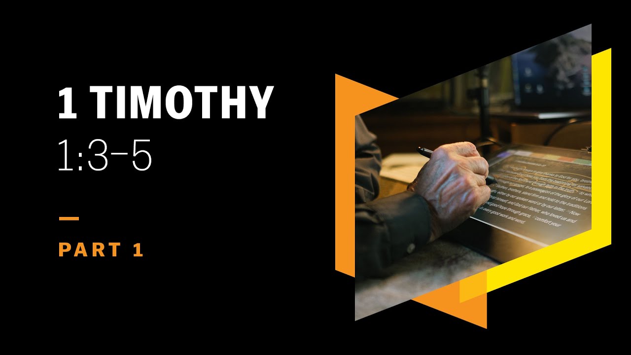 The Problem with Christian Speculations: 1 Timothy 1:3–5, Part 1