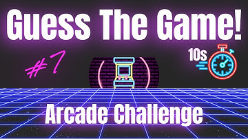 Can You Name These Arcade Games in 10 Seconds? - Arcade Challenge #7