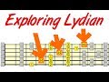 Exploring Lydian - Everything You Need To Know (and possibly more)
