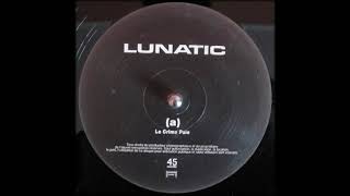 Lunatic - Le Crime Paie [Instrumental]