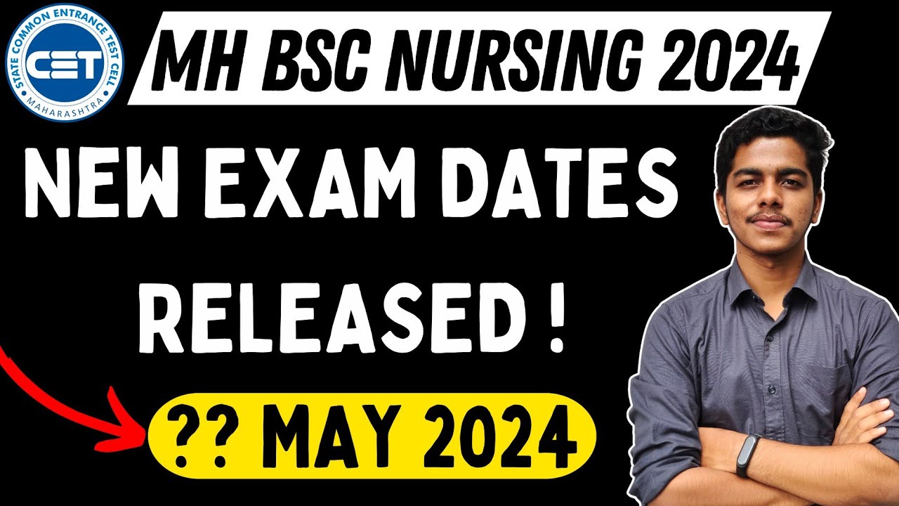 MH B Sc Nursing Cet 2024 New Updated Dates Released YouTube mh-b-sc-nursing-cet-2024-new-updated-dates-released-youtube