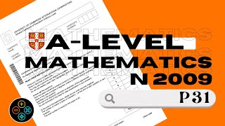 A Level Pure Math November 2009 Paper 31 9709/31