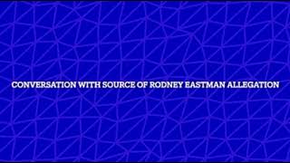 Alexa Nikolas & Rodney Eastman Allegations (Convo w/source)