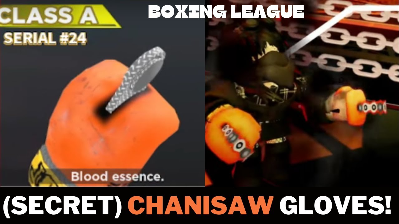(SECRET GLOVES!) How to get the NEW CHAINSAW GLOVES! Roblox Boxing League YouTube