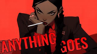 Nightcore - Anything Goes - (Lyrics)