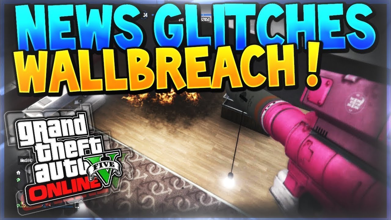 GTA V TOP 5 WALLBREACH LOCATIONS JUNE 2018 NEW WALLBREACHES!