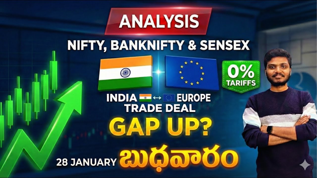 INDIA-EUROPE TRADE DEAL ! 28 January Nifty & BankNifty Prediction | Market Analysis Telugu