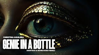 CHRISTINA AGUILERA - GENIE IN A BOTTLE (MARTIN B & RICHIE ROZEX REMIX)