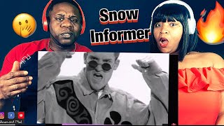 What did he just say?  Snow “Informer” (Reaction)