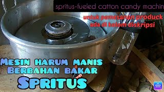 Mesin Catton Candy Berbahan Bakar  Spritus Terbuat Dari Panci Bekas