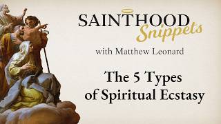 The 5 Types Of Spiritual Ecstasy