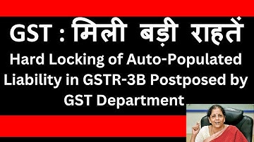 Attention – Hard - Locking of Auto-Populated Liability in GSTR-3B from January 2025 - GST Advisory