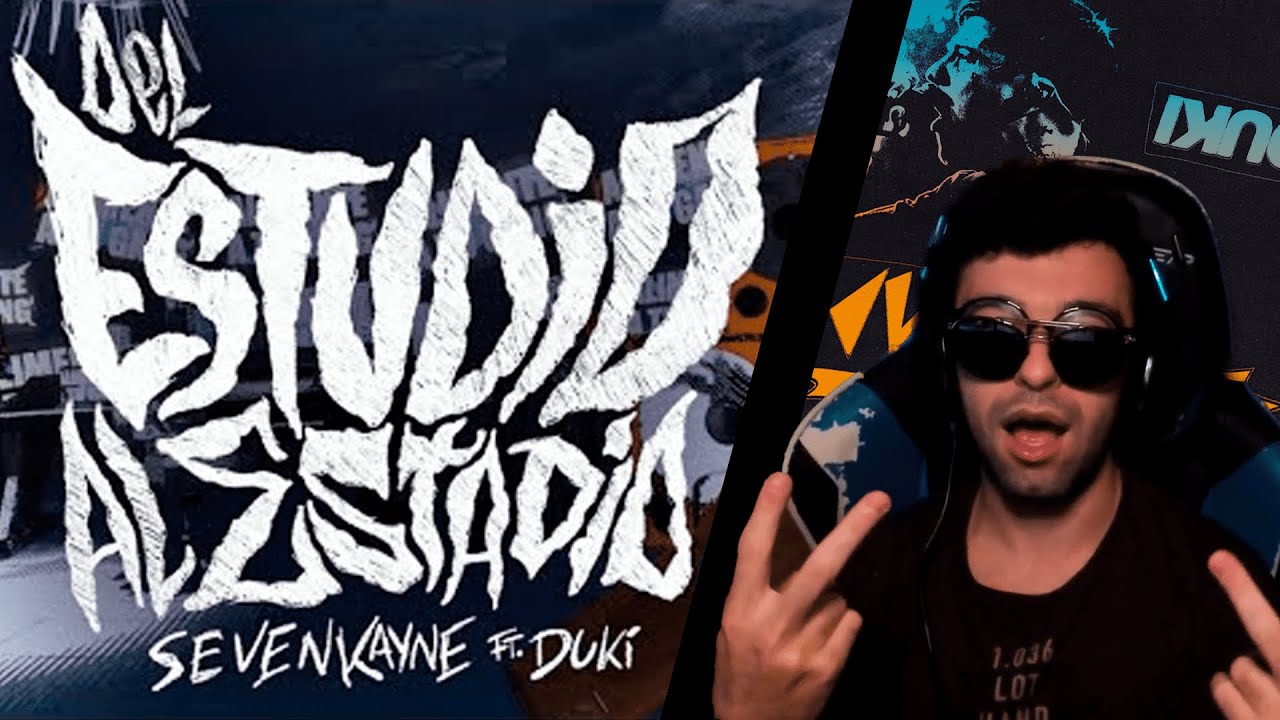 REACCIÓN A DEL ESTUDIO AL ESTADIO SEVEN X DUKI | NILKOWIZ