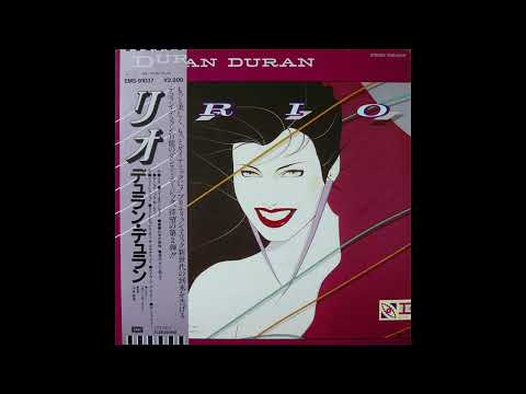 A4  Hungry Like The Wolf - Duran Duran – Rio Album 1983 Vinyl Rip Japan Press HQ Audio