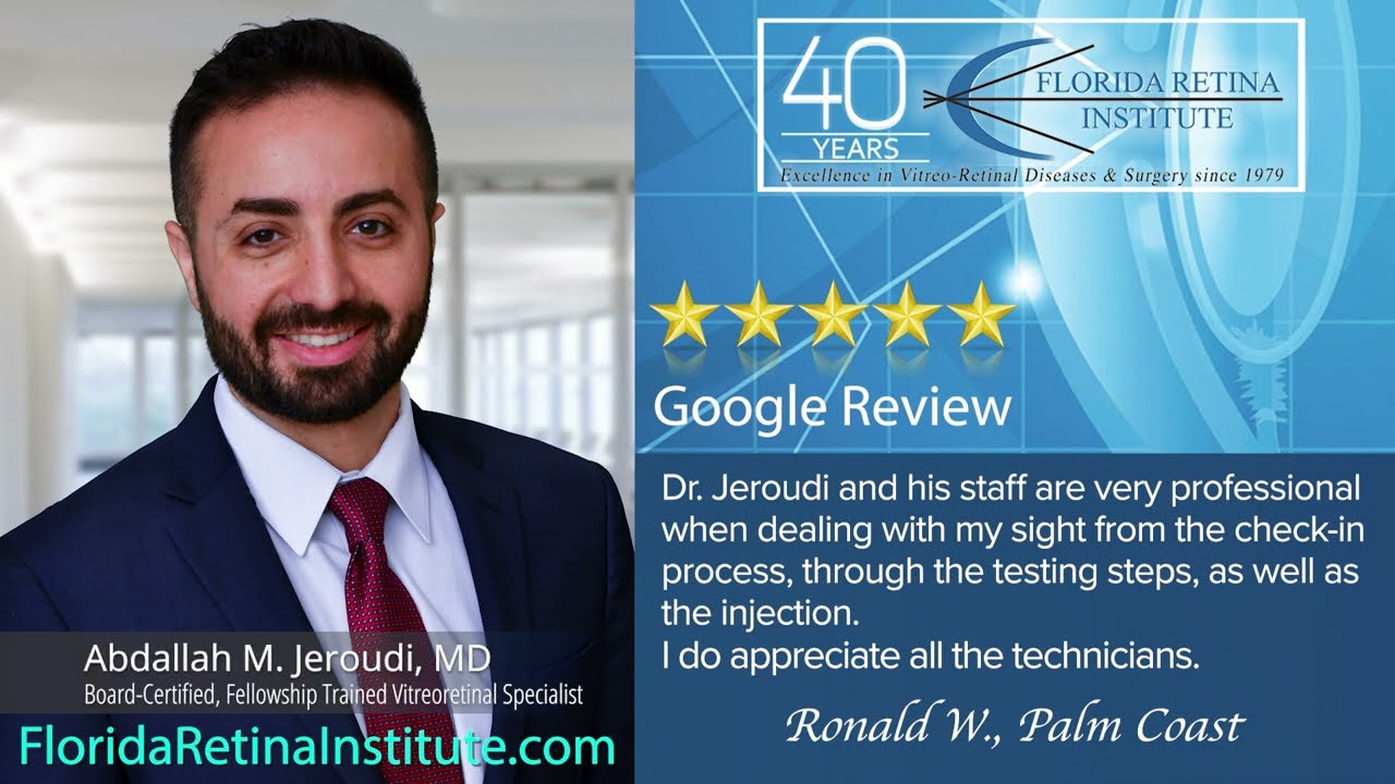 Florida Retina Institute, Dr. Abdallah Jeroudi, Retina Specialist, Palm Coast