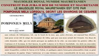 MAUSOLEE ROYAL FAMILIAL  MAURETANIE IOL CESAREE JUBA II ETUDE POMPONIUS MELA 15 APRES JESUS CHRIST