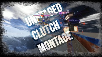 Unstaged Block Clutch Montage (ft. SchwitzGeburt)