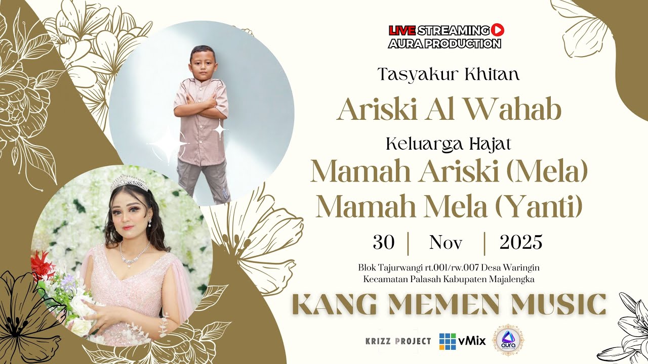 LIVE STREAMING KANG MEMEN MUSIC | Tasyakur Khitanan ARISKI AL WAHAB | Desa Waringin 30, Nov 2025 ||