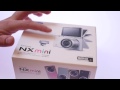 Samsung NX mini Interchangable lens Mirrorless Camera Unboxing