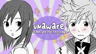 Roxas & Kairi || unaware (that you feel this way)