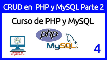 4: Insertar, Actualizar, Eliminar, Buscar en PHP y MySQL Parte 2
