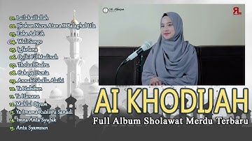 Mawlaya | Full Album Sholawat AI KHODIJAH TERBARU 2025 #aikhodijah #sholawat