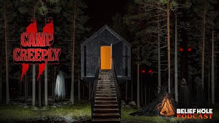 Camp Creeply 2 - Wilderness Horror Stories, Fairy Encounters and Sylvan Dread | 4.13