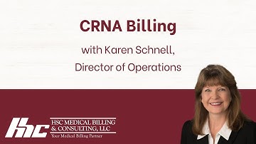 Certified Registered Nurse Anesthetist (CRNA) Billing | #MedicalBilling
