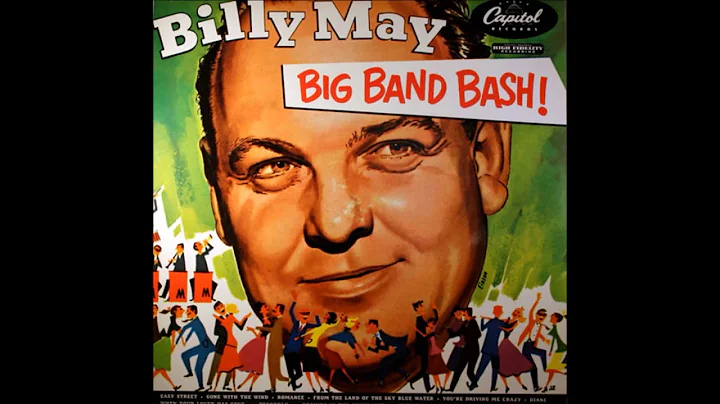 Billy May And His Orchestra  Big Band Bash ( Full ...