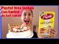 PASTEL TRES LECHES CON HARINA PARA HOTCAKES---SUPER FÁCIL #YoMeQuedoEnCasa #QuédateEnCasa